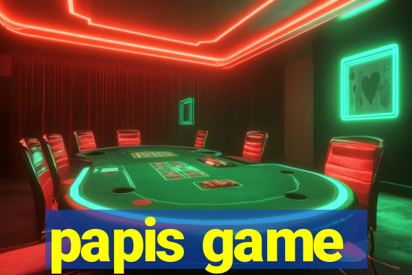 papis game
